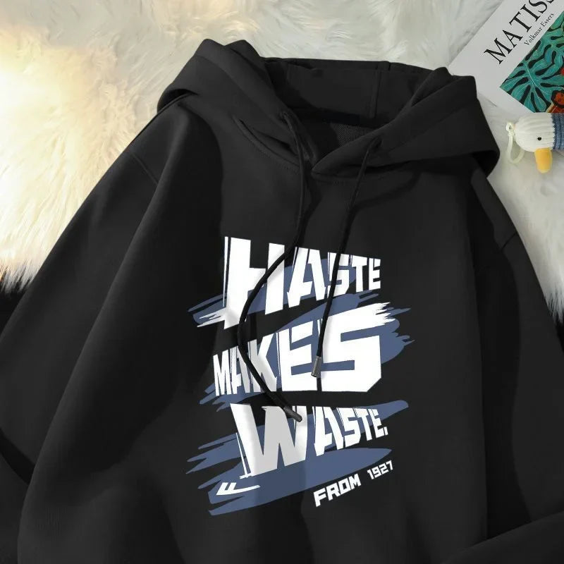 Haste Makes Waste Letter Hoodie