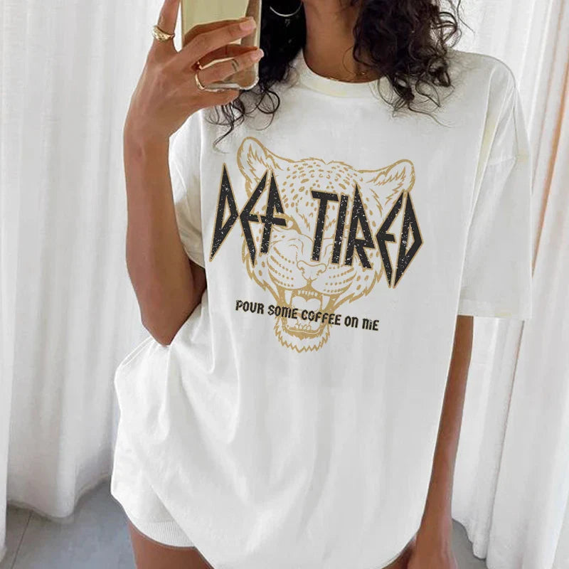 Def Tired Leopard Print Funny T-shirt